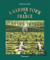 A Garden Tour of France