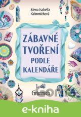 Zábavné tvoření podle kalendáře 1 díl.