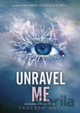 Unravel Me (slovenský jazyk)
