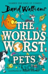 The World’s Worst Pets