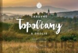 Čarovné Topoľčany a okolie