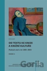 Od textu ke knize a knižní kultuře
