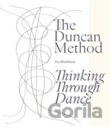 The Duncan Method - Thinking Through Dance