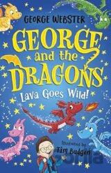 George and the Dragons: Lava Goes Wild!
