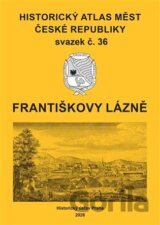 Historický atlas měst České republiky, sv. 36, Františkovy Lázně