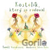 Kostelík, který se radoval