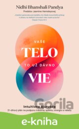 Vaše telo to už dávno vie