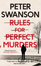 Rules for Perfect Murders