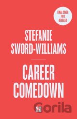 Career Comedown