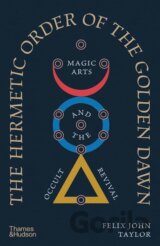 The Hermetic Order of the Golden Dawn