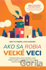 Ako sa robia veľké veci