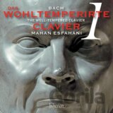 Mahan Esfahani: Well-Tempered Clavier I (Bach Johann Sebastian)