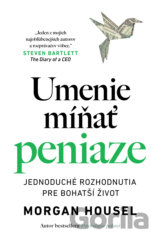 Umenie míňať peniaze