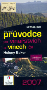 Kapesní průvodce po vinařstvích a vínech České republiky 2007