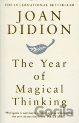 The Year of Magical Thinking
