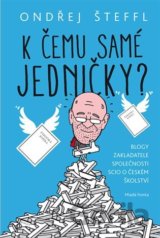 K čemu samé jedničky?