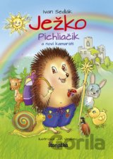 Ježko Pichliačik a noví kamaráti