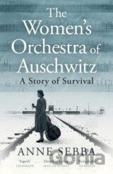 The Women’s Orchestra of Auschwitz