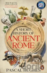 A Short History of Ancient Rome