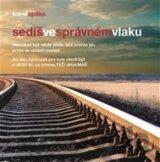 Sedíš ve správném vlaku