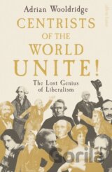 Centrists of the World Unite!