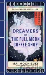 Dreamers of the Full Moon Coffee Shop