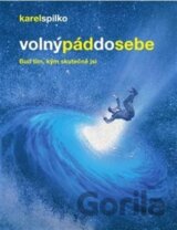 Volný pád do sebe