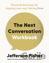 The Next Conversation Workbook