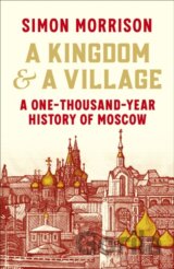 A Kingdom and a Village