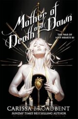 Mother of Death and Dawn