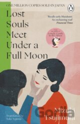 Lost Souls Meet Under a Full Moon