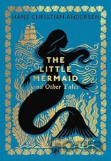 The Little Mermaid and Other Tales