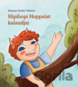 Hipihopi Hoppalat kalandjai