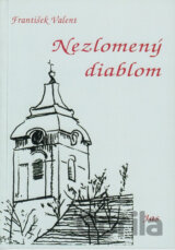 Nezlomený diablom (3. vydanie)