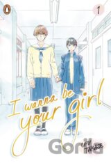 I Wanna Be Your Girl Vol. 1