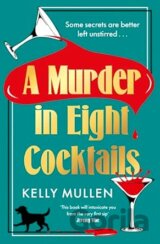 A Murder in Eight Cocktails