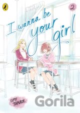 I Wanna Be Your Girl Vol. 2