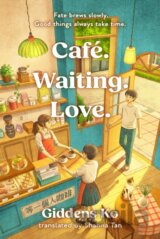 Café. Waiting. Love.