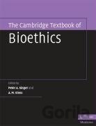 The Cambridge Textbook of Bioethics