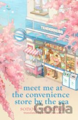 Meet Me at the Convenience Store by the Sea