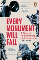 Every Monument Will Fall