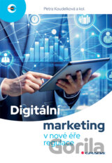 Digitální marketing v nové éře regulace