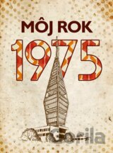 Môj rok 1975