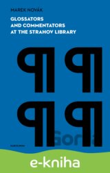 Glossators and Commentators at the Strahov Library