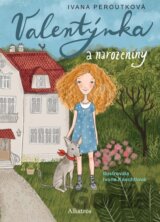 Valentýnka a narozeniny