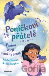 Poníčkoví přátelé: Pepina a její vysněný poník
