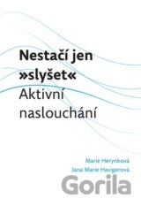 Nestačí jen "slyšet"