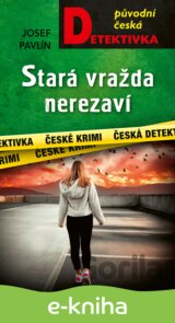Stará vražda nerezaví
