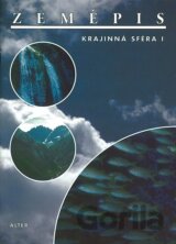 Zeměpis - Krajinná sféra I.