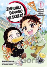 Zabijáci démonů ve škole 1: Pozdní příchody přísně zakázány